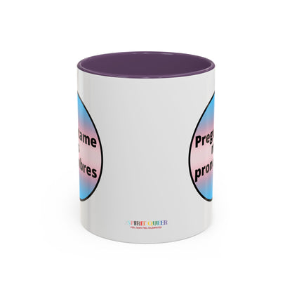 Preguntame mis Pronombres Trans Coffee Mug