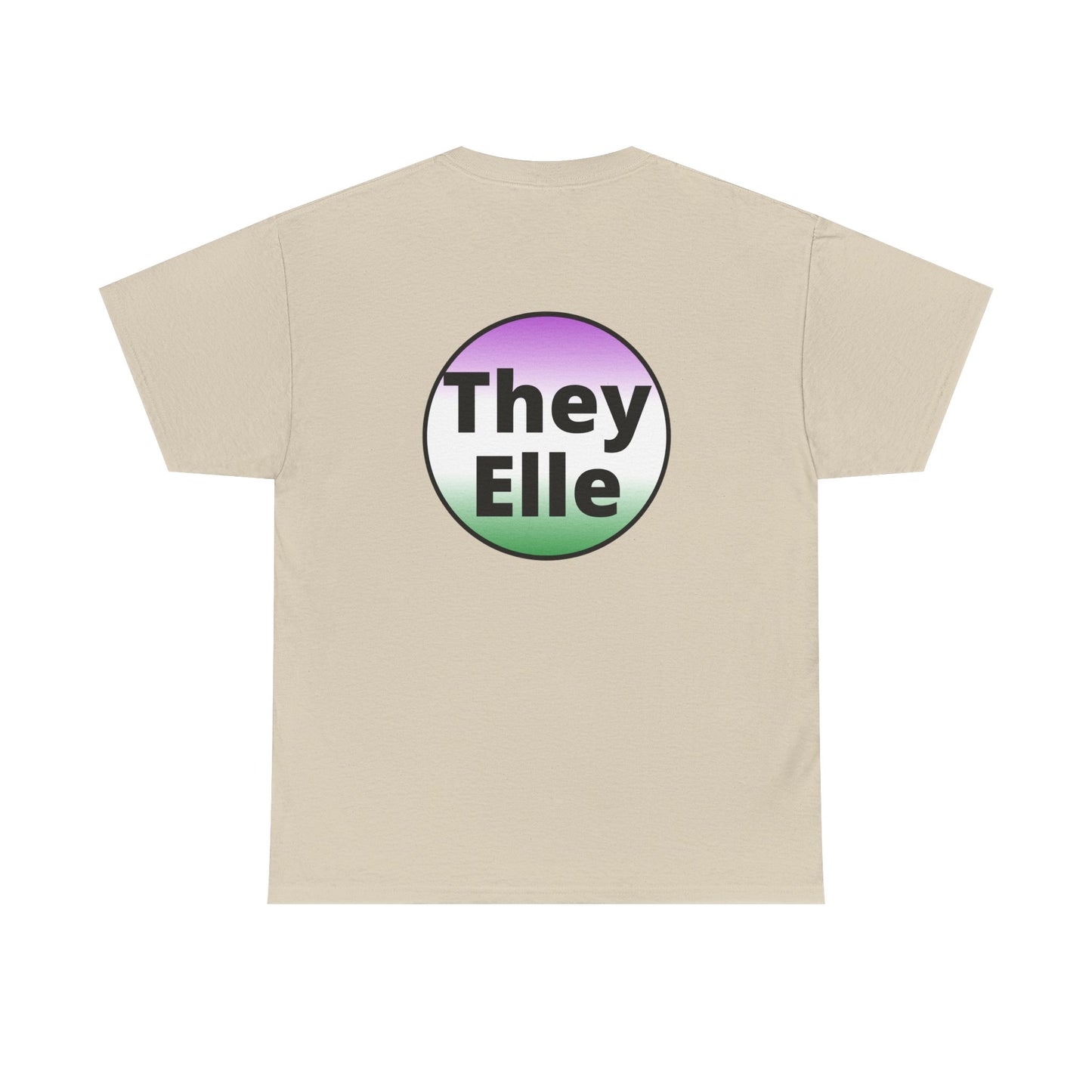 They / Elle GNC Heavy Cotton Tee