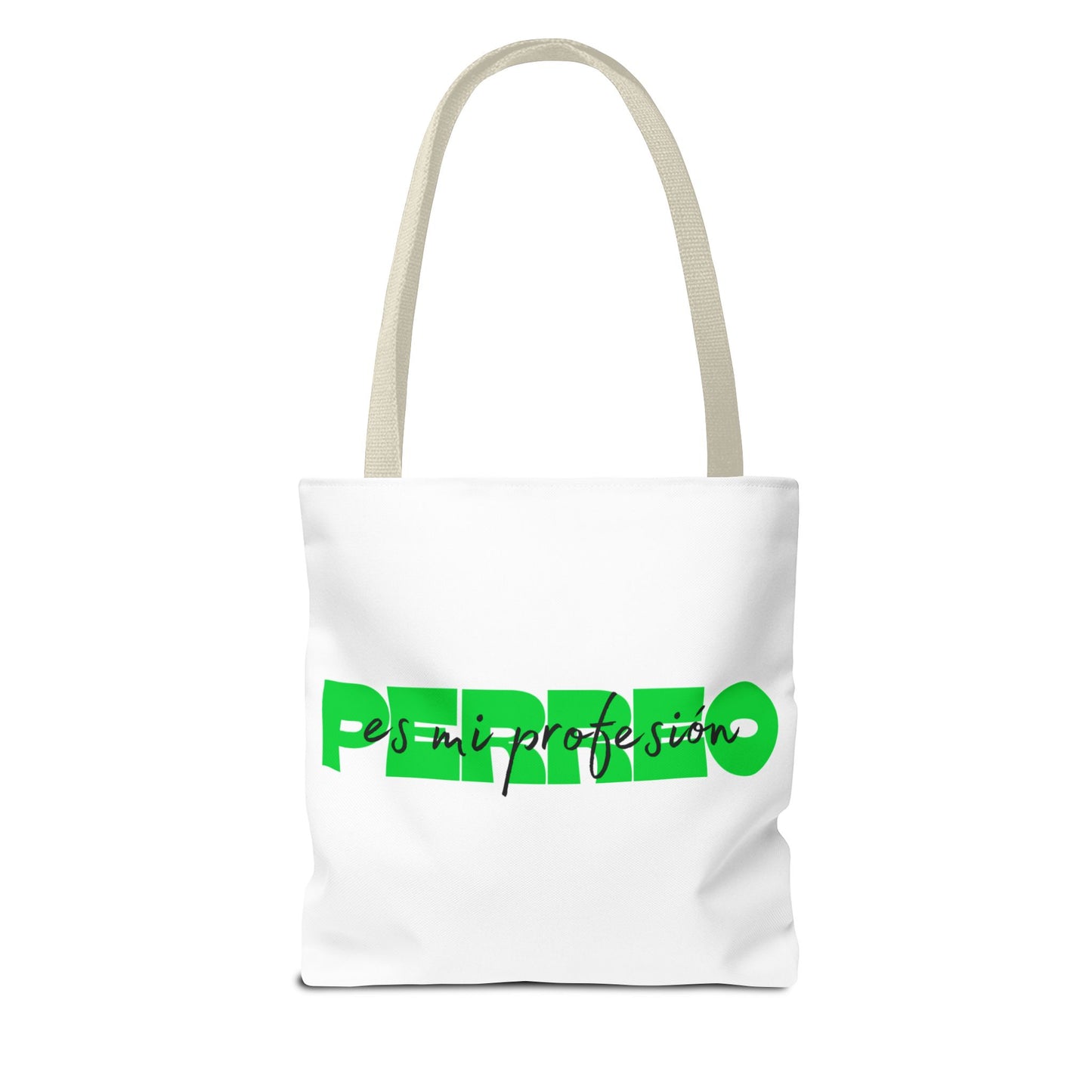 Perreo Es Mi Profesion Green Tote Bag