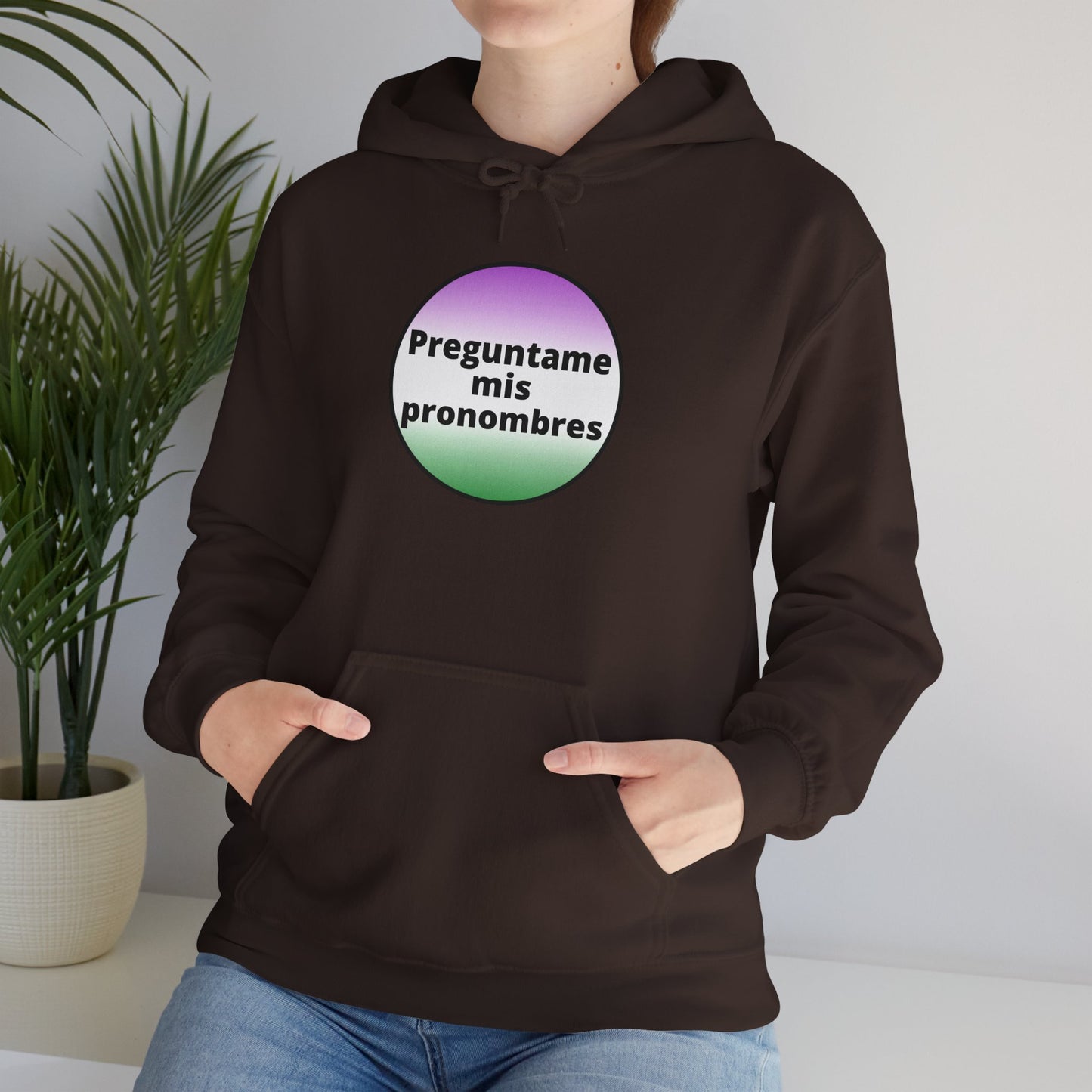 Preguntame mis Pronombres Gender Non-Conforming Hooded Sweatshirt