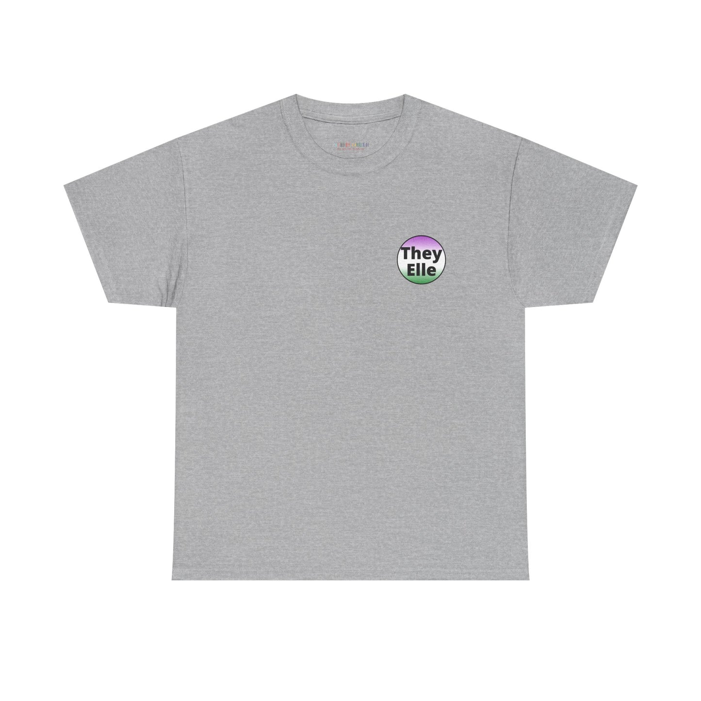 They / Elle GNC Heavy Cotton Tee