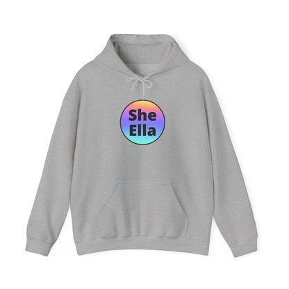 She / Ella  Rainbow Hooded Sweatshirt