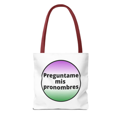 Preguntame mis Pronombres Gender NonConforming Tote Bag