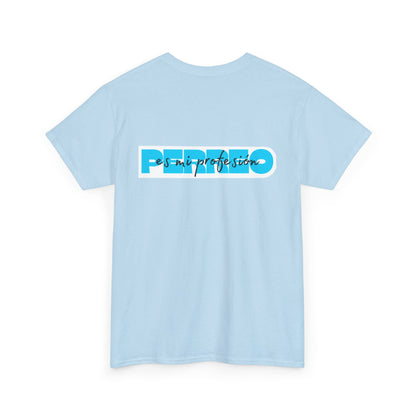 Perreo Es Mi Profesion - Blue Heavy Cotton Tee