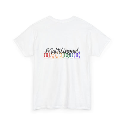 Multilingual Baddie Heavy Cotton Tee