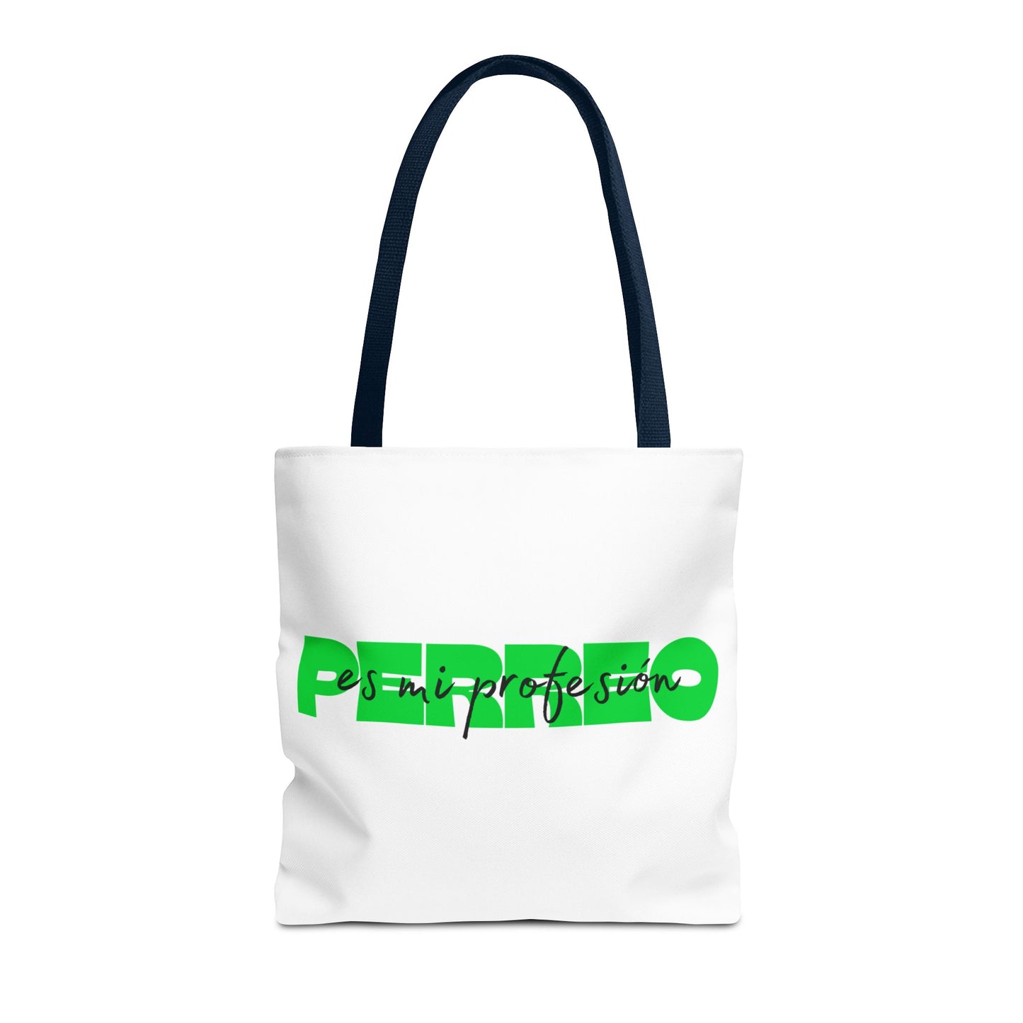 Perreo Es Mi Profesion Green Tote Bag