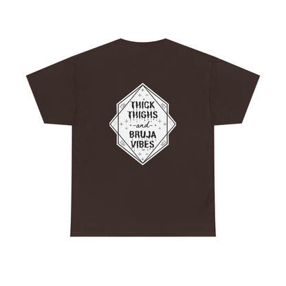 Thick Thighs Bruja Vibes Heavy Cotton Tee