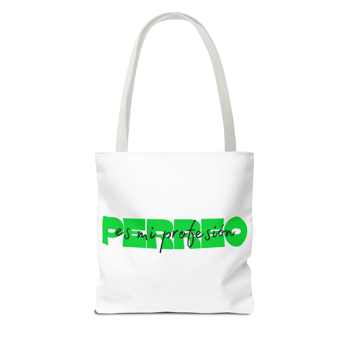 Perreo Es Mi Profesion Green Tote Bag