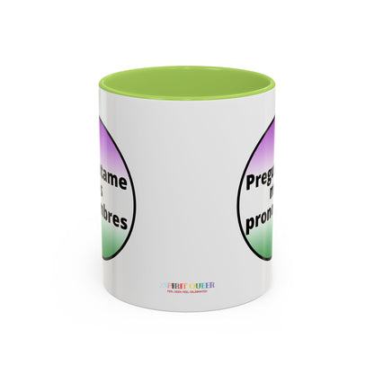 Preguntame mis Pronombres  Gender Non Conforming Coffee Mug