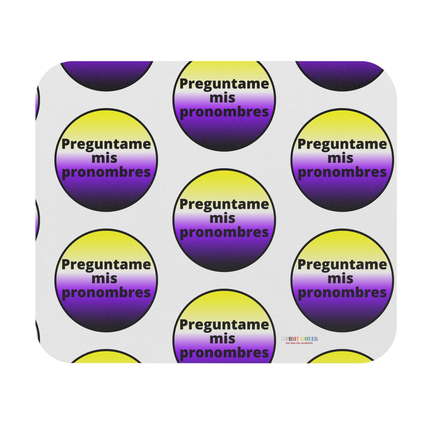 Preguntame mis Pronombres Nonbinary Mouse Pad (Rectangle)