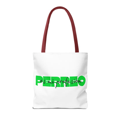 Perreo Es Mi Profesion Green Tote Bag