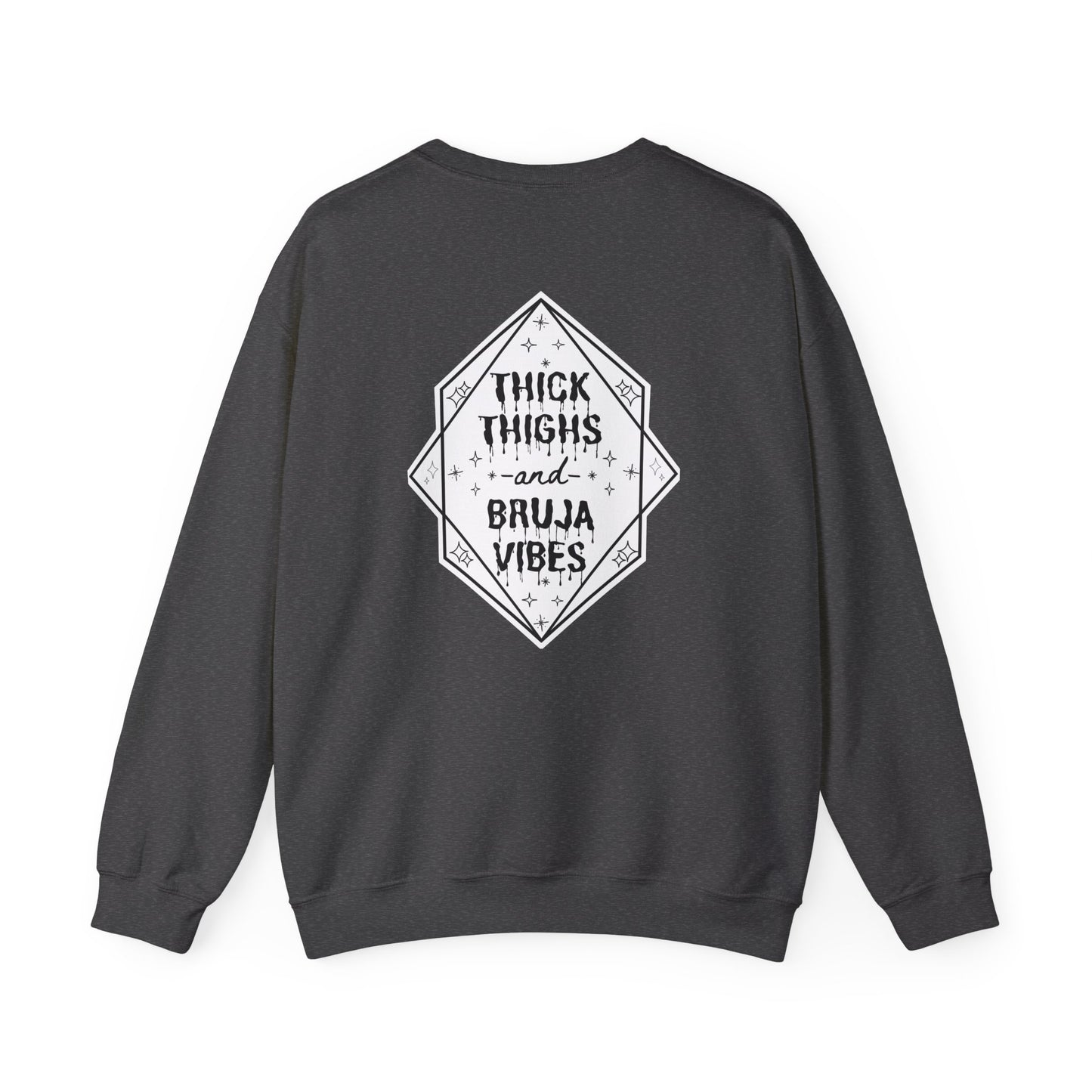 Thick Thighs Bruja Vibes Crewneck Sweatshirt