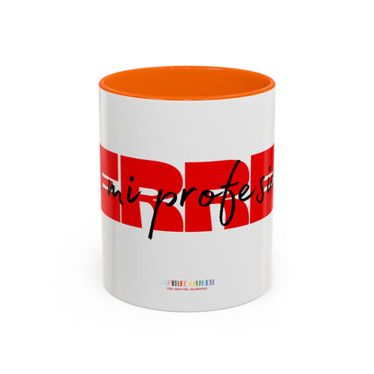 Perreo Es Mi Profesion Red Coffee Mug