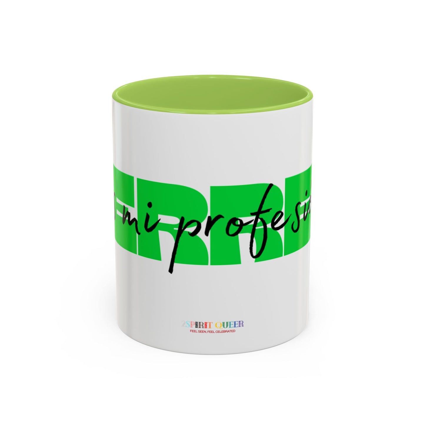 Perreo Es Mi Profesion Green Coffee Mug