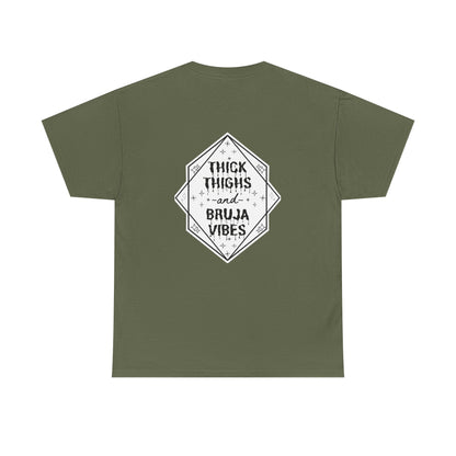 Thick Thighs Bruja Vibes Heavy Cotton Tee