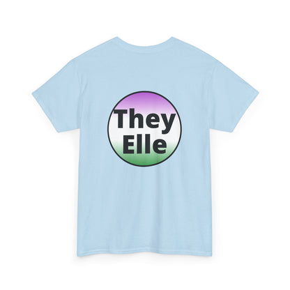 They / Elle GNC Heavy Cotton Tee