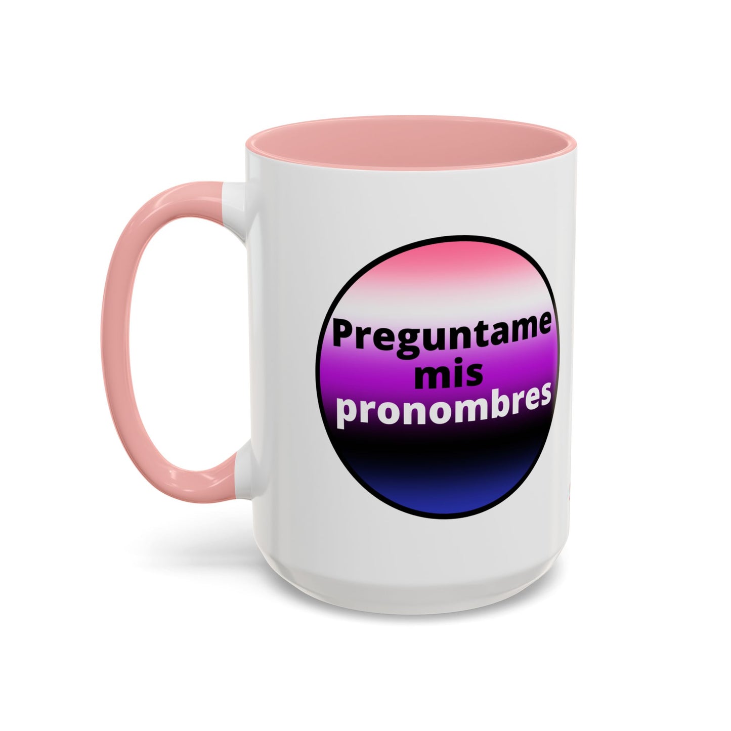 Preguntame mis Pronombres GenderFluid  Coffee Mug