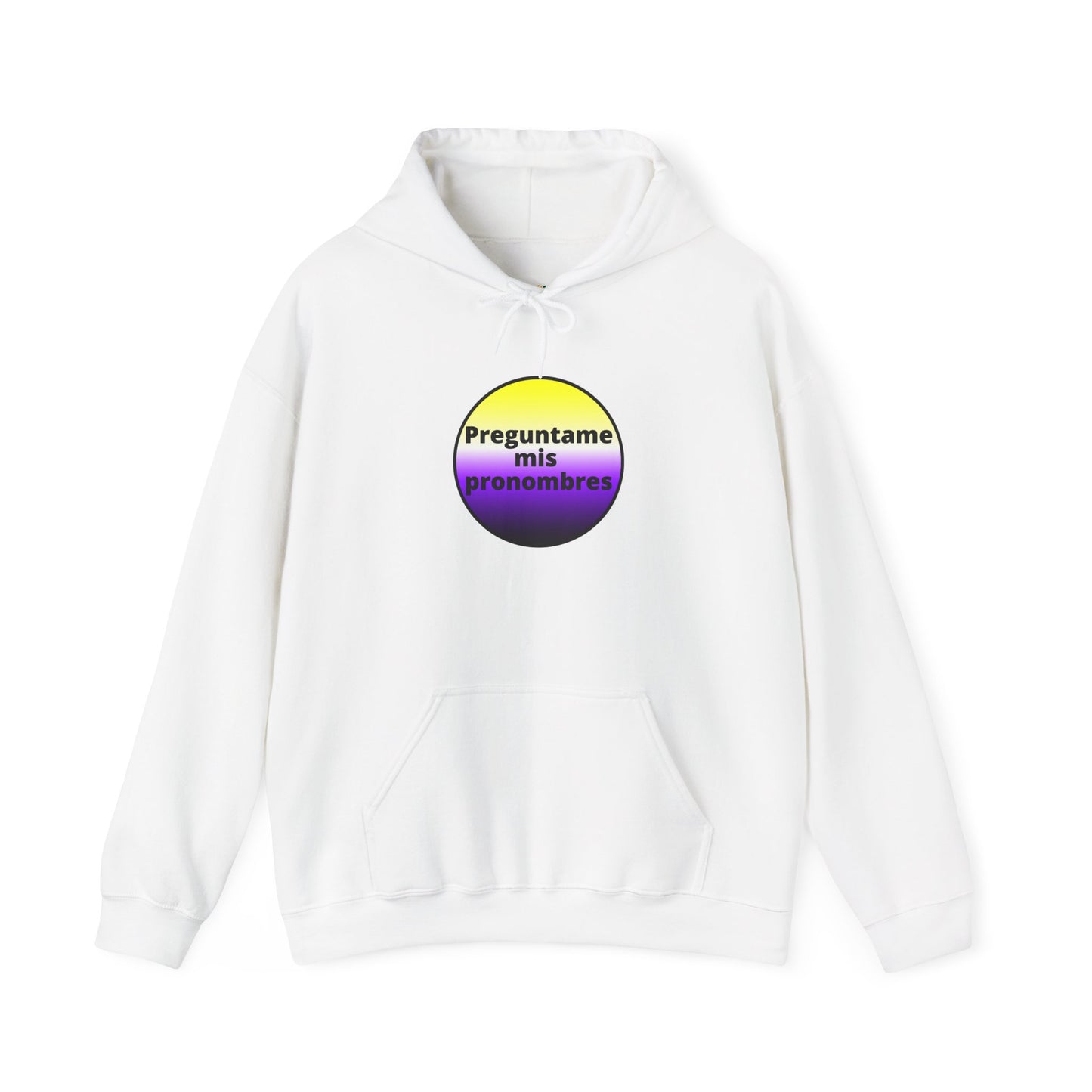 Preguntame mis Pronombres - NonBinary Hooded Sweatshirt