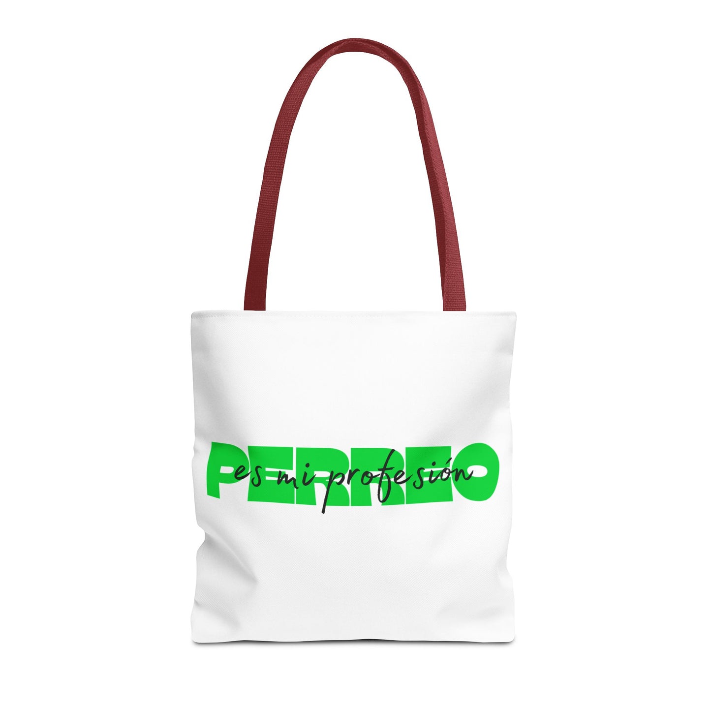 Perreo Es Mi Profesion Green Tote Bag