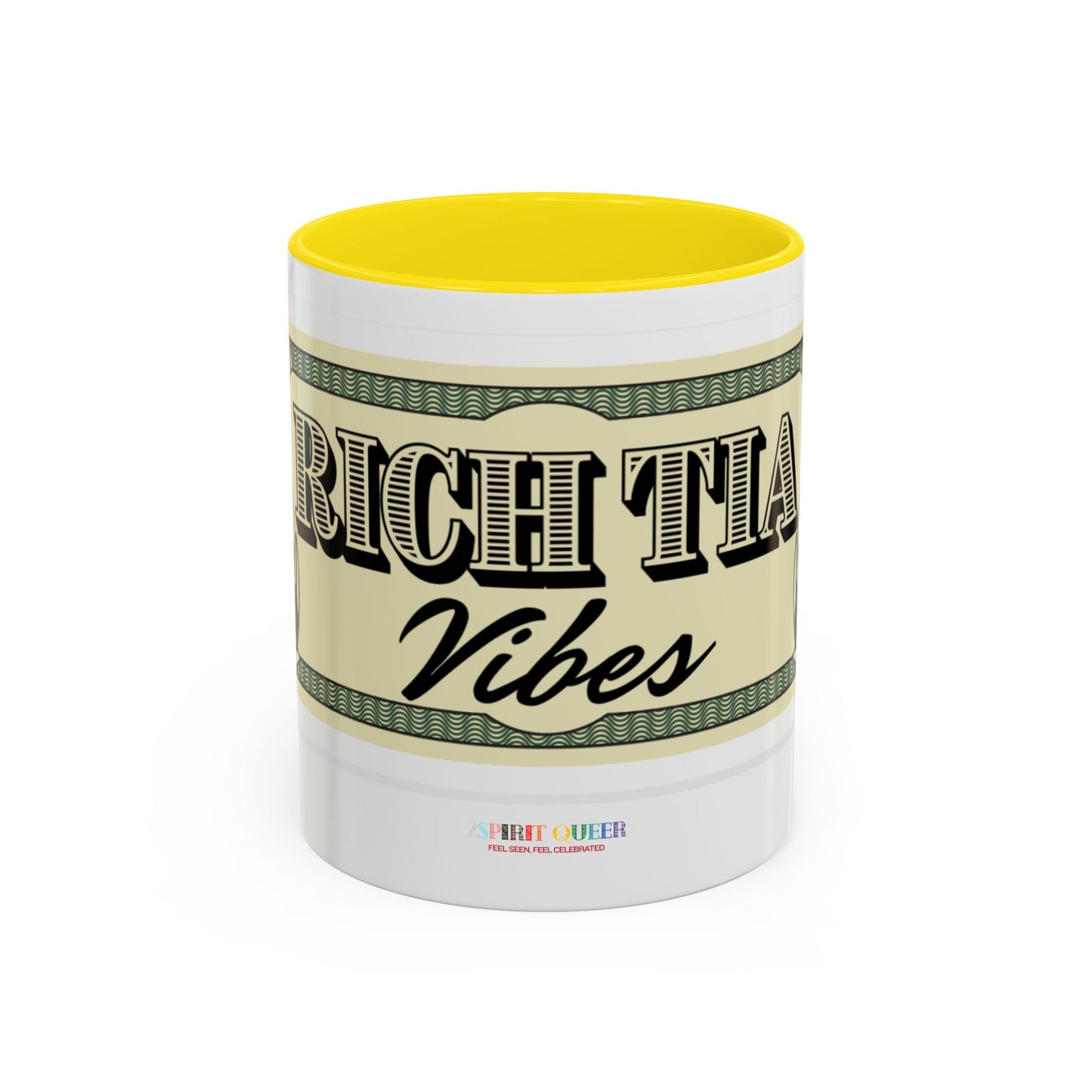 Rich Tia Vibes Coffee Mug