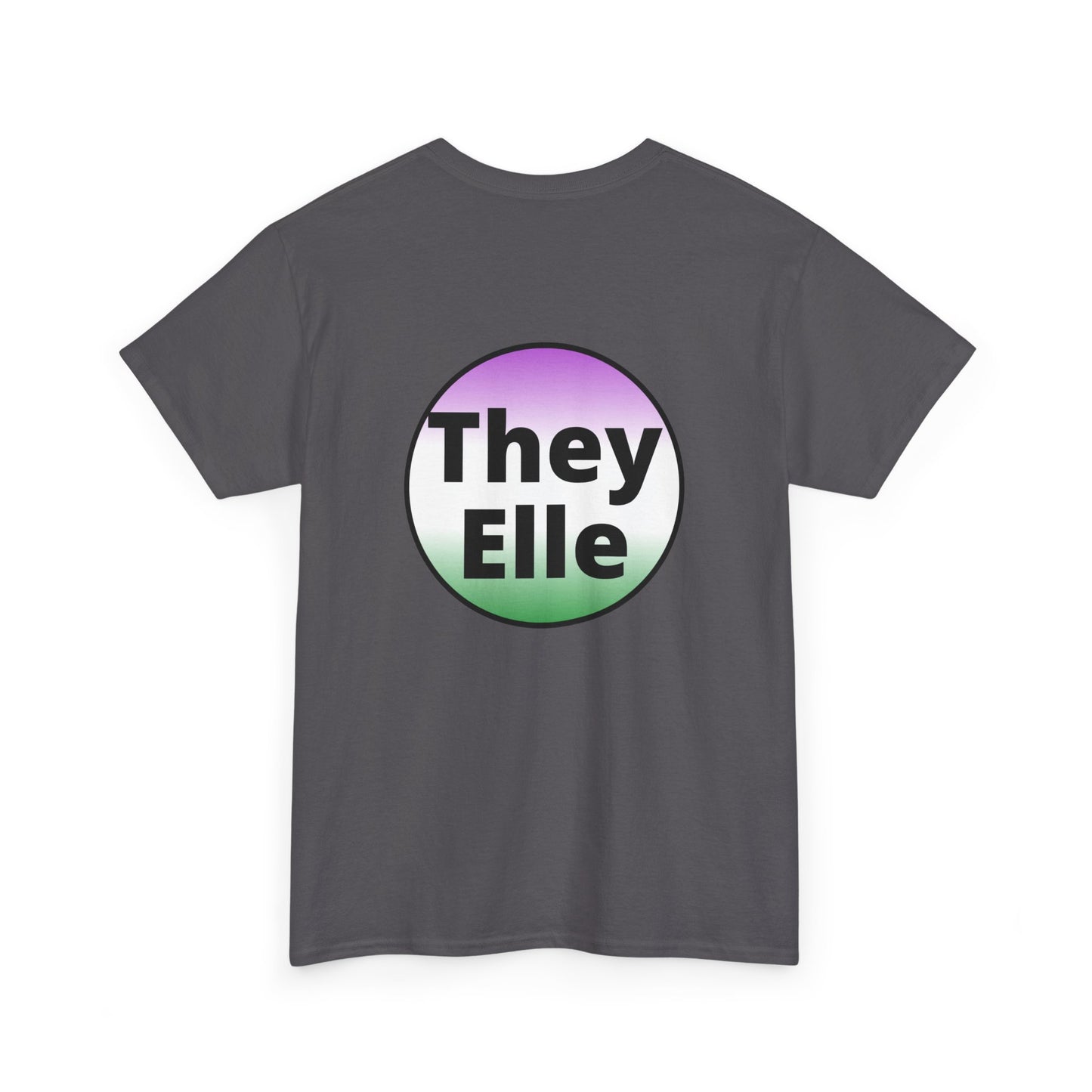 They / Elle GNC Heavy Cotton Tee