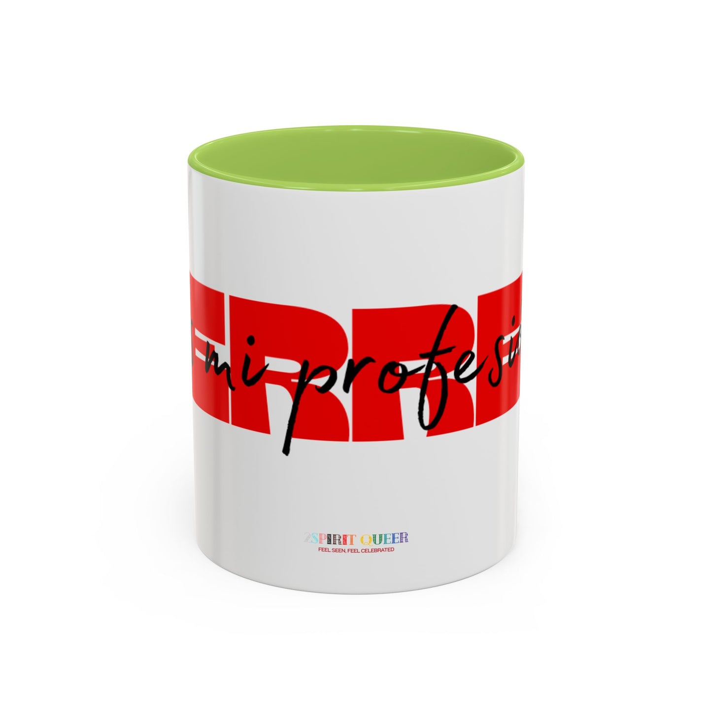 Perreo Es Mi Profesion Red Coffee Mug