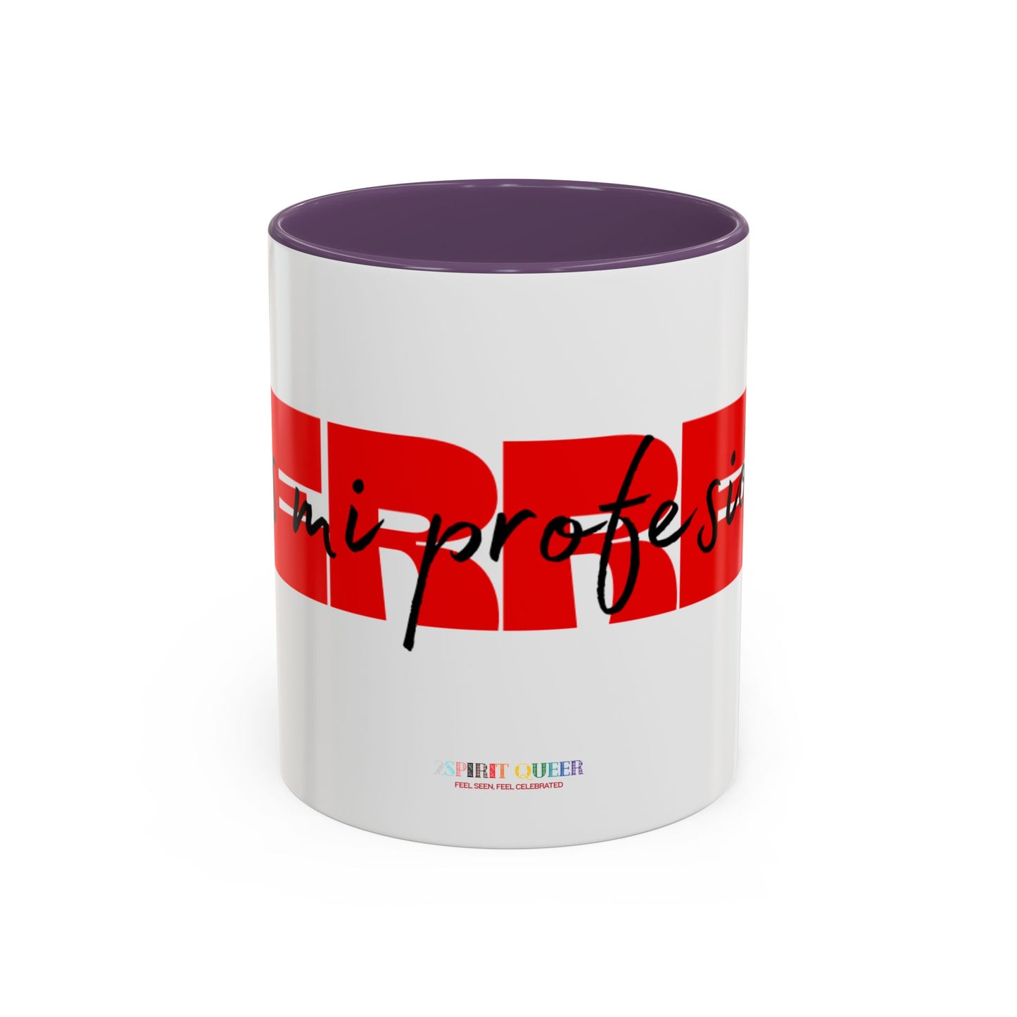 Perreo Es Mi Profesion Red Coffee Mug