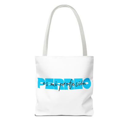 Perreo Es Mi Profesion Blue Tote Bag