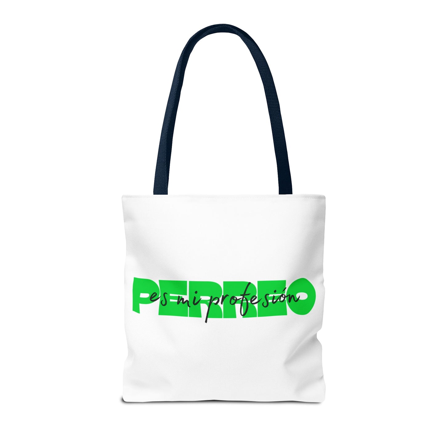 Perreo Es Mi Profesion Green Tote Bag