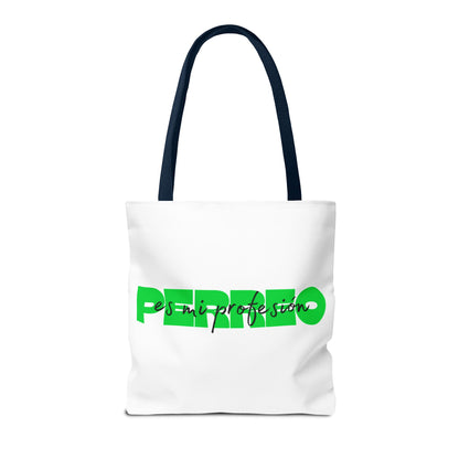 Perreo Es Mi Profesion Green Tote Bag