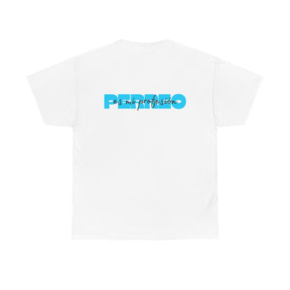 Perreo Es Mi Profesion - Blue Heavy Cotton Tee