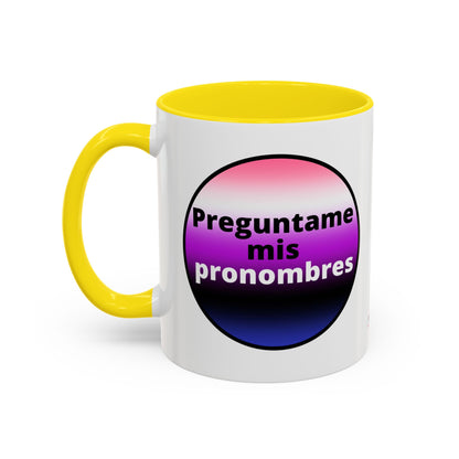 Preguntame mis Pronombres GenderFluid  Coffee Mug