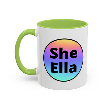 She/Ella  Rainbow Coffee Mug