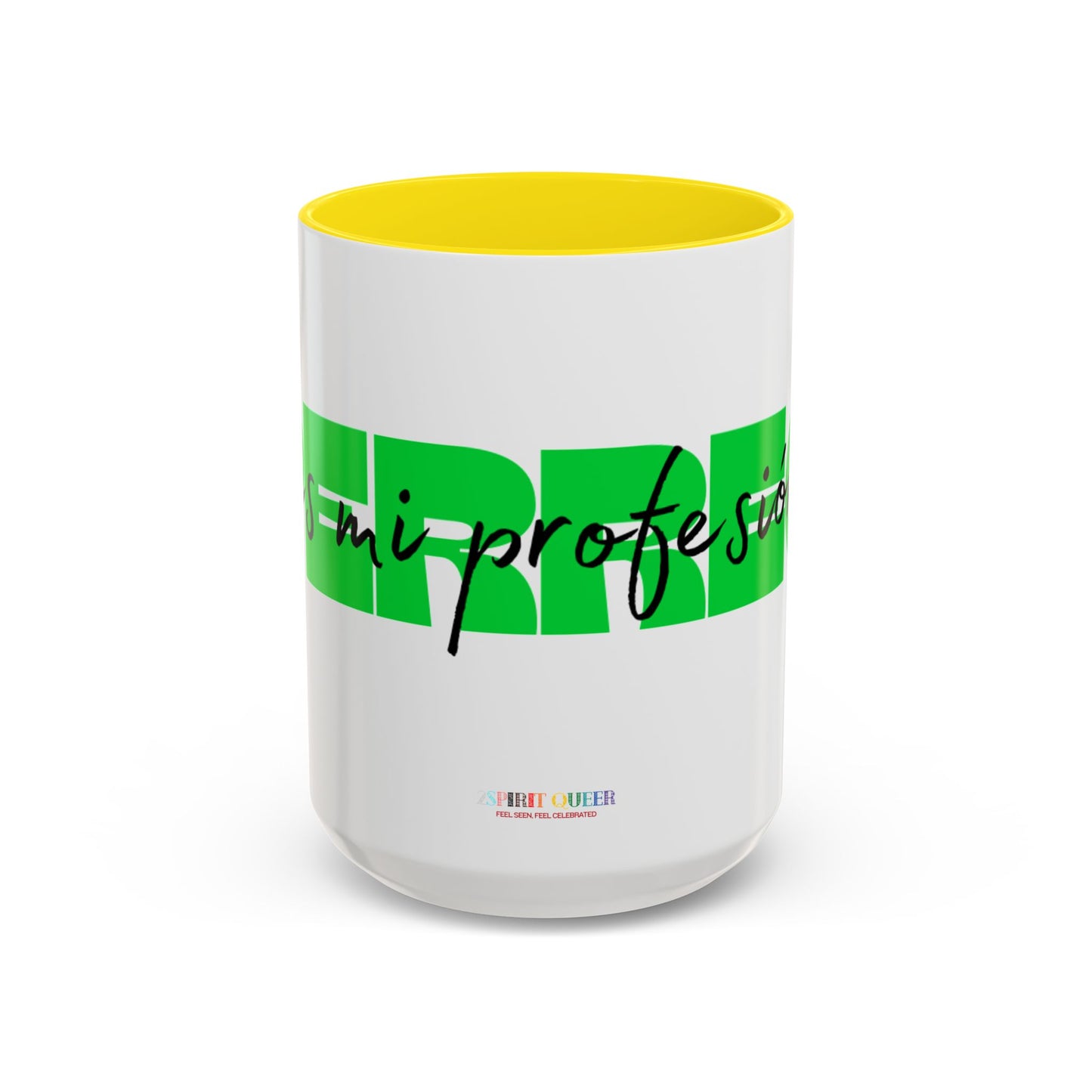 Perreo Es Mi Profesion Green Coffee Mug