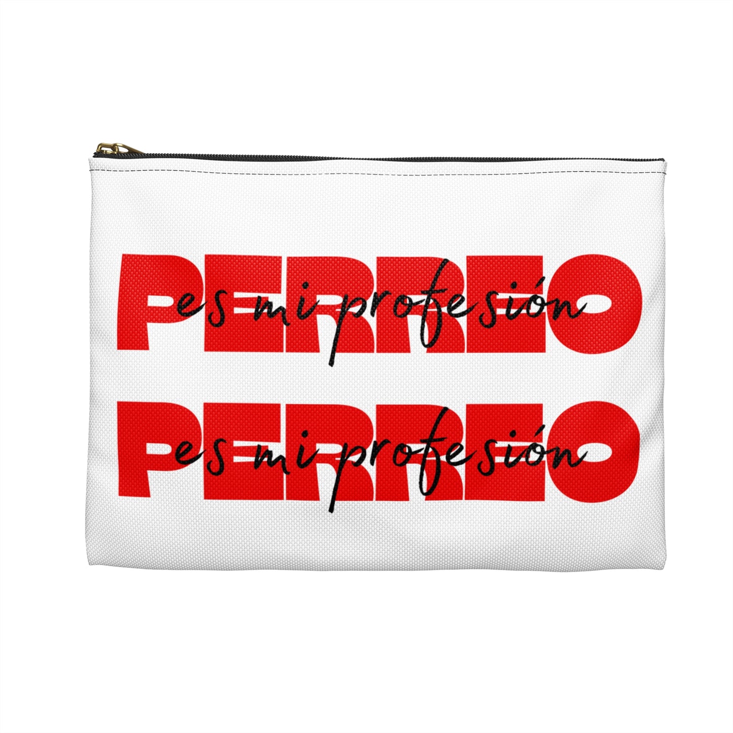 Perreo Es Mi Profesion - Red Accessory Pouch