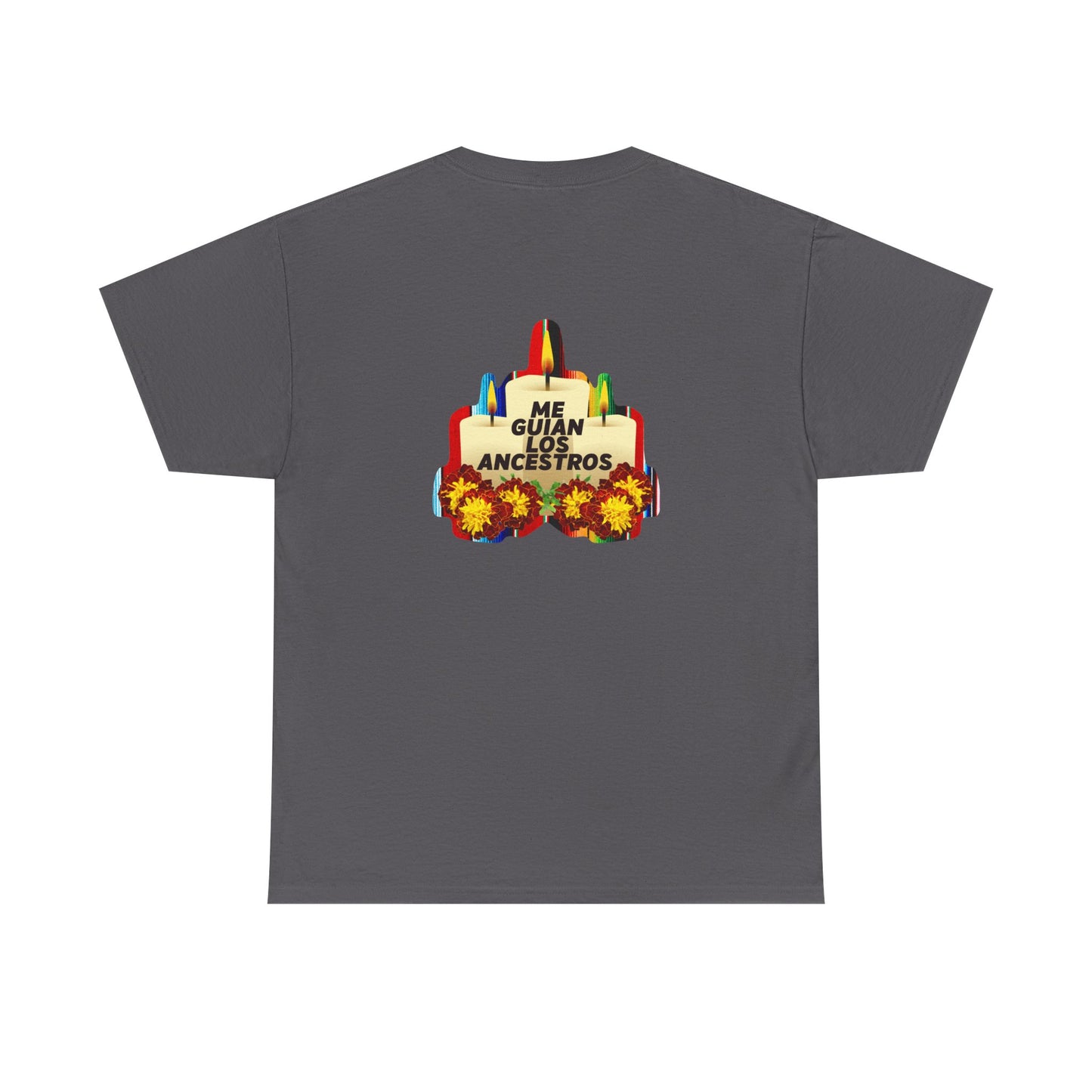 Me Guian Los Ancestros Unisex Heavy Cotton Tee