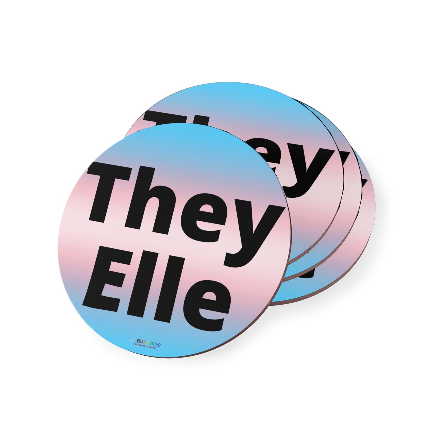 They / Elle Trans Coasters