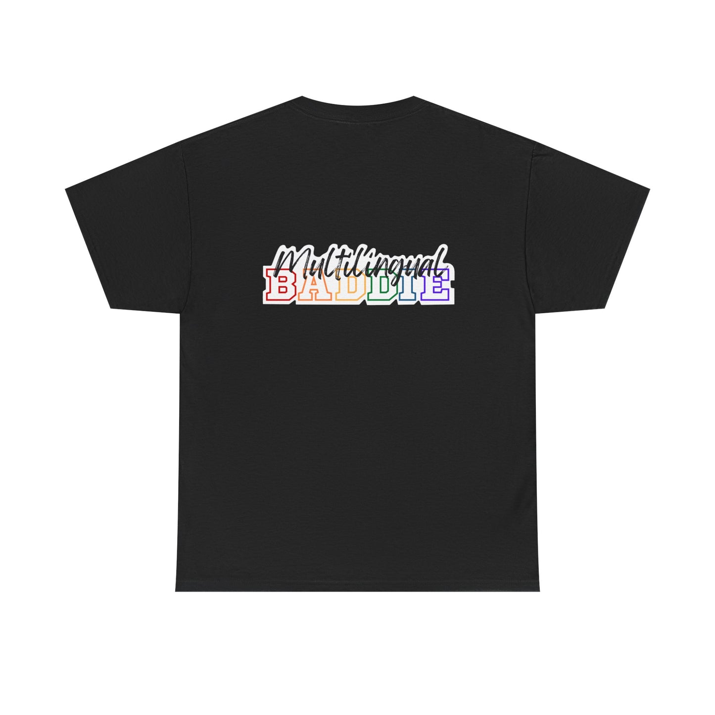 Multilingual Baddie Heavy Cotton Tee