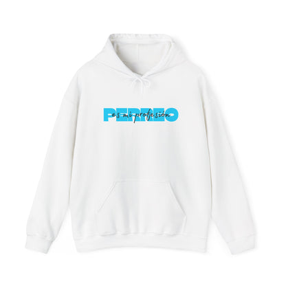 Perreo Es Mi Profesion - Blue Hooded Sweatshirt