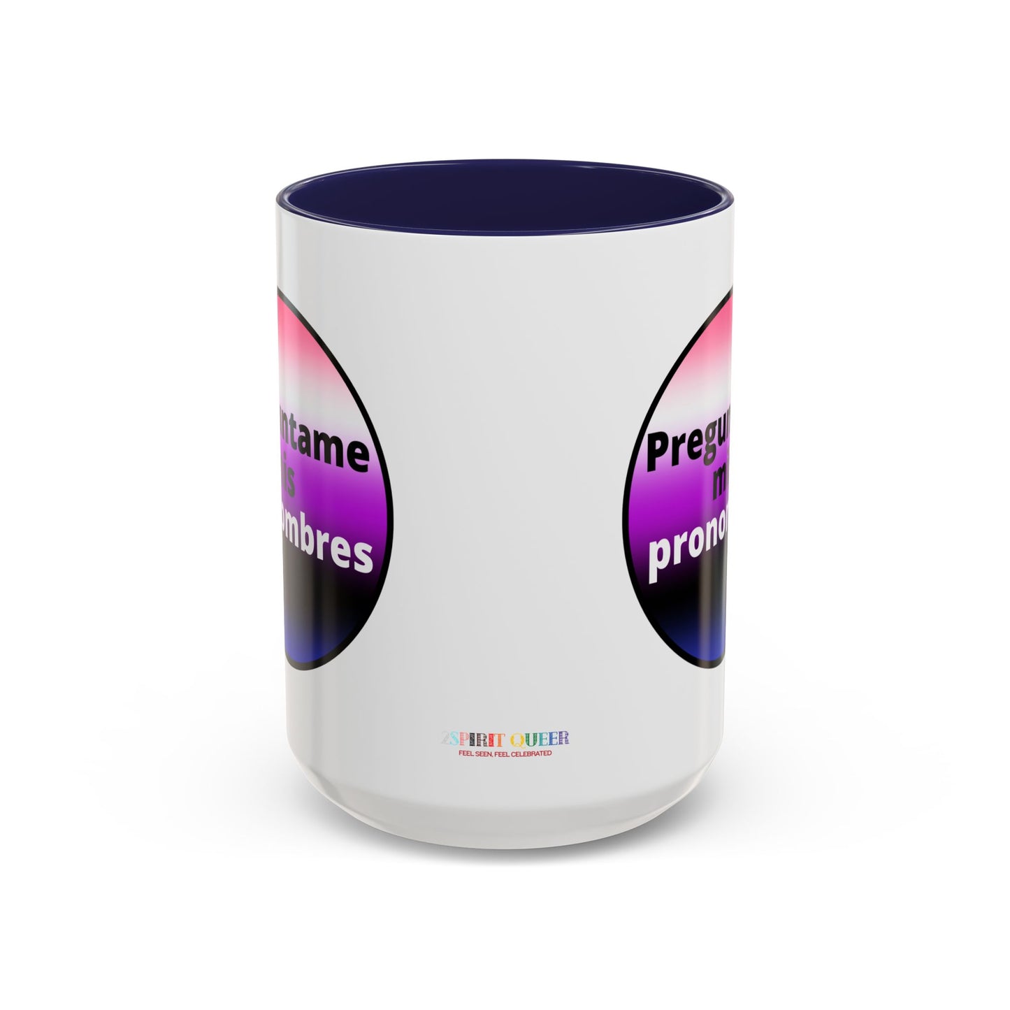 Preguntame mis Pronombres GenderFluid  Coffee Mug