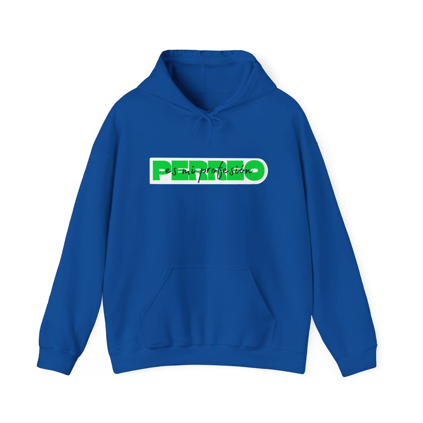 Perreo Es Mi Profesion - Green Hooded Sweatshirt