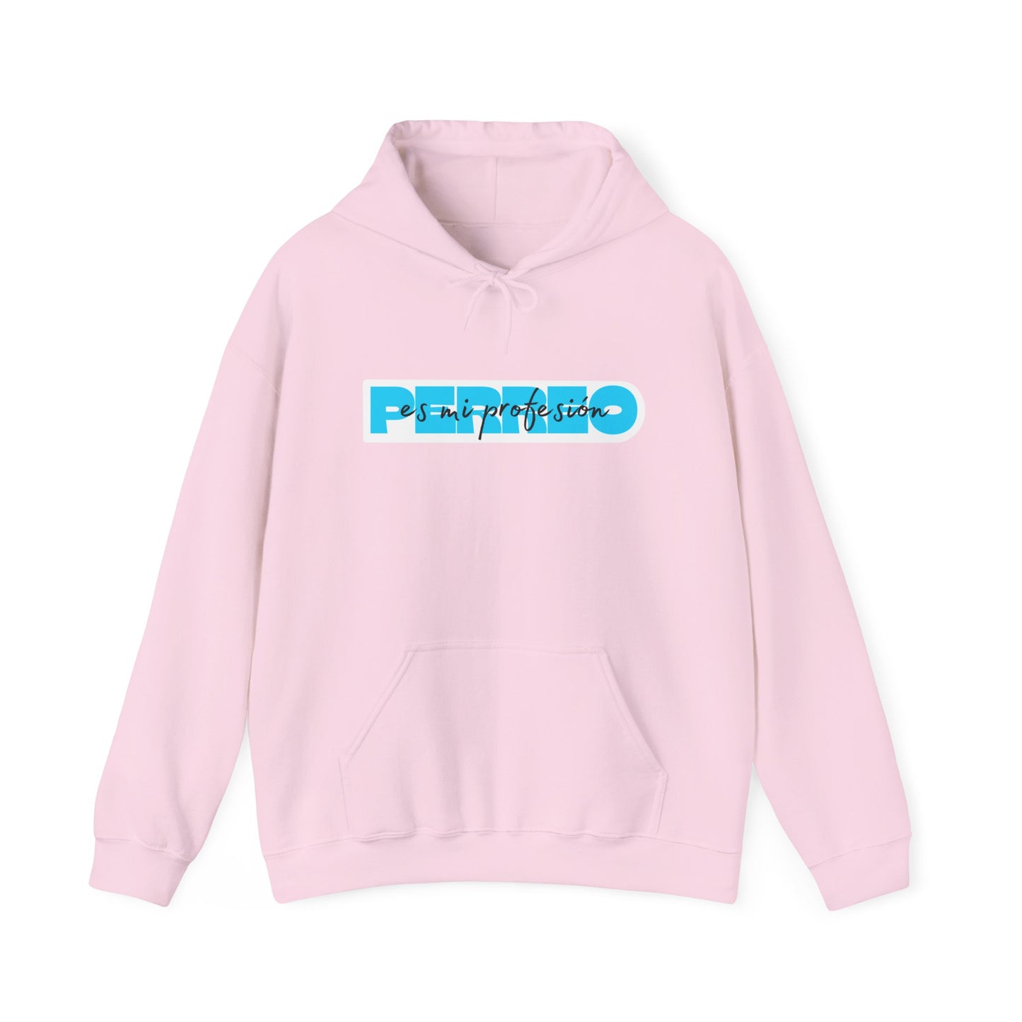 Perreo Es Mi Profesion - Blue Hooded Sweatshirt