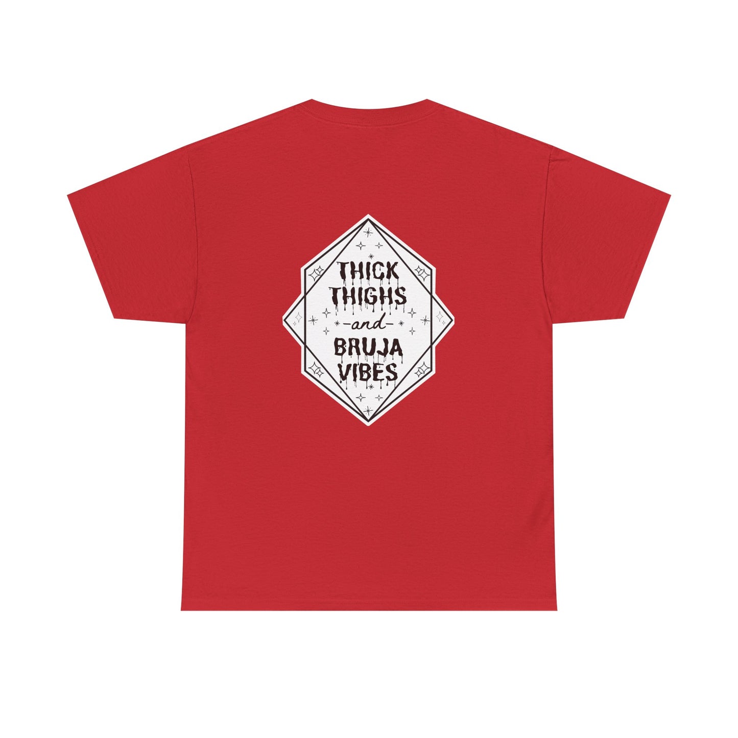 Thick Thighs Bruja Vibes Heavy Cotton Tee