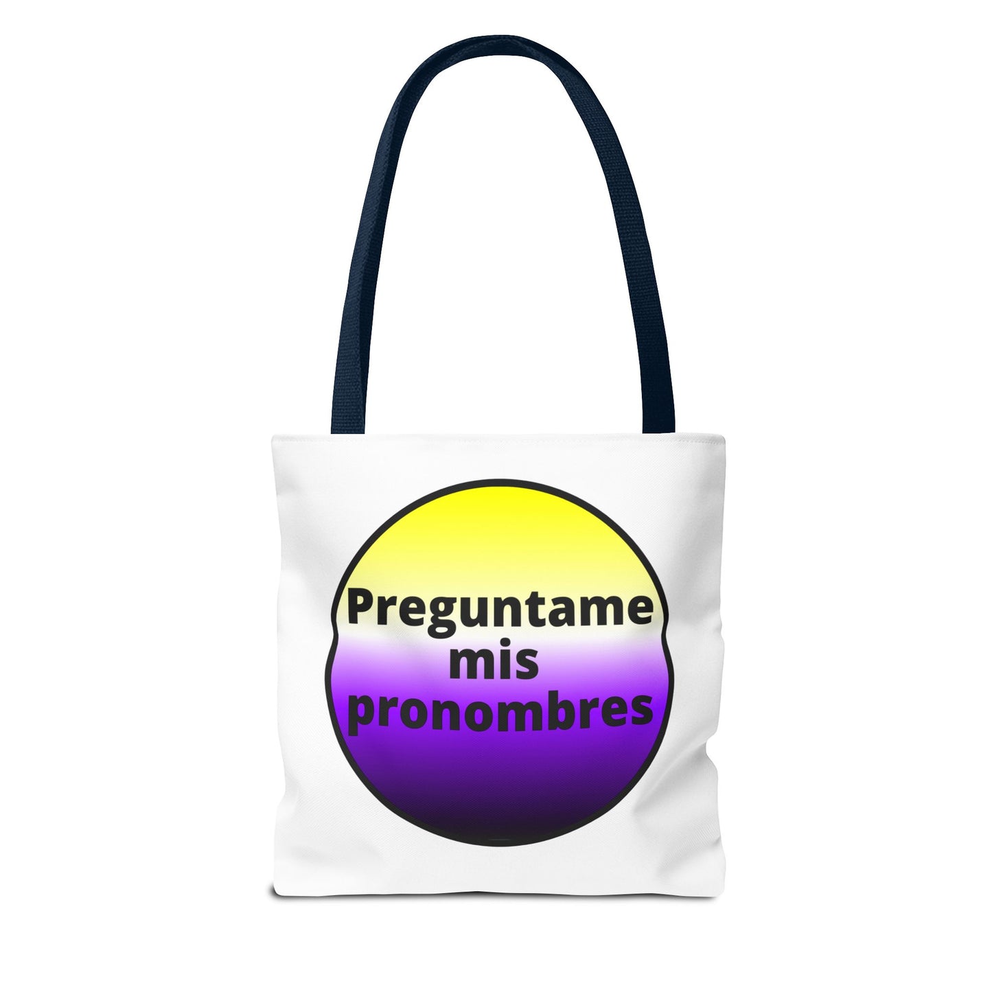 Preguntame mis Pronombres NonBinary Tote Bag