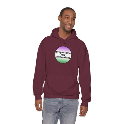 Preguntame mis Pronombres Gender Non-Conforming Hooded Sweatshirt