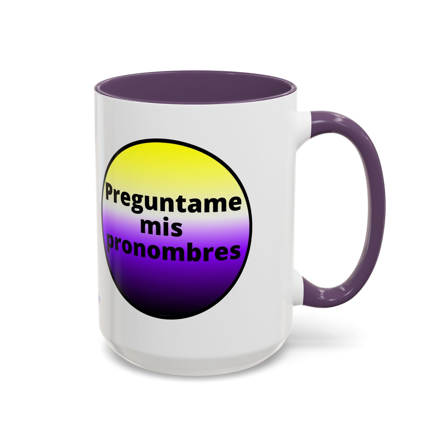 Preguntame mis Pronombres NonBinary Coffee Mug