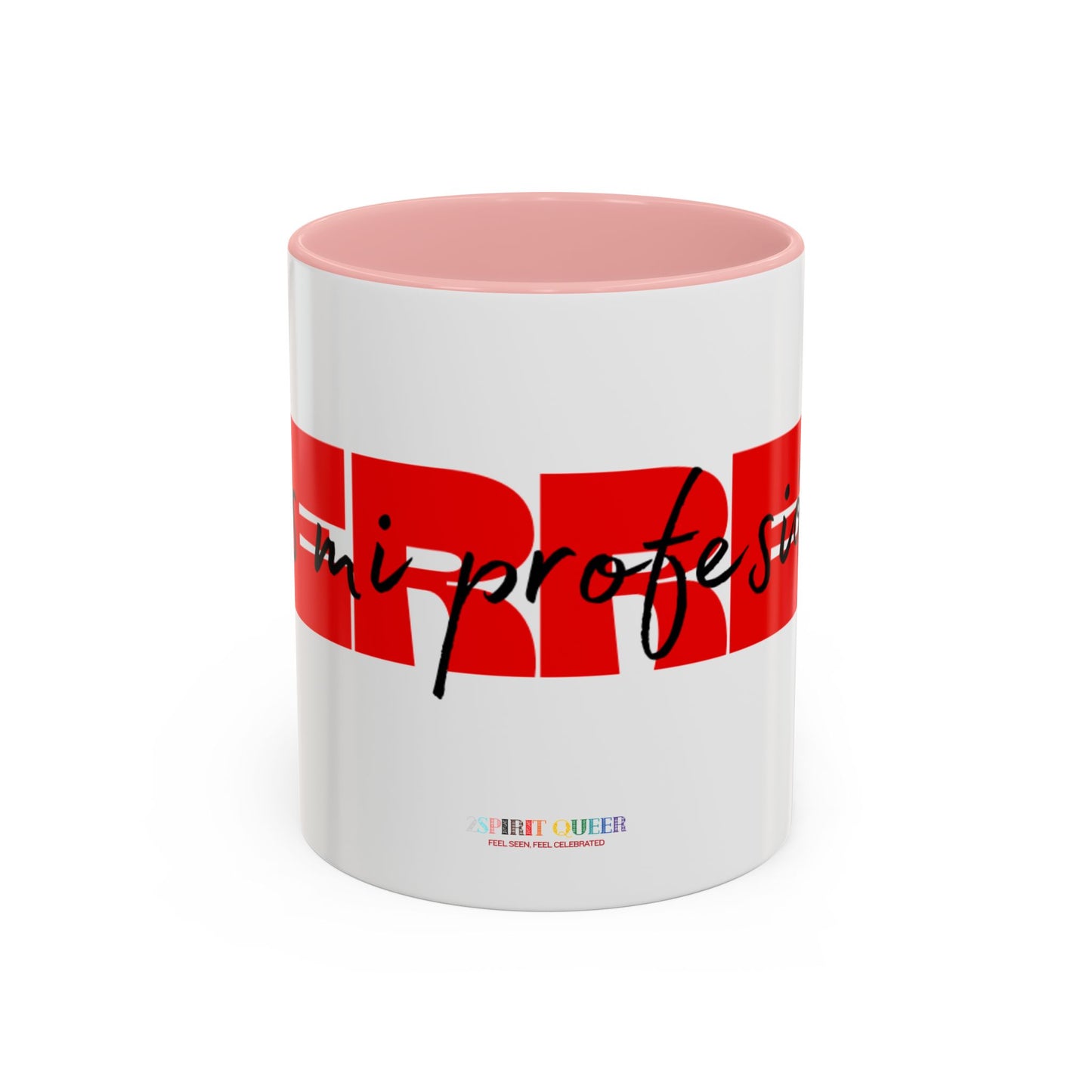 Perreo Es Mi Profesion Red Coffee Mug