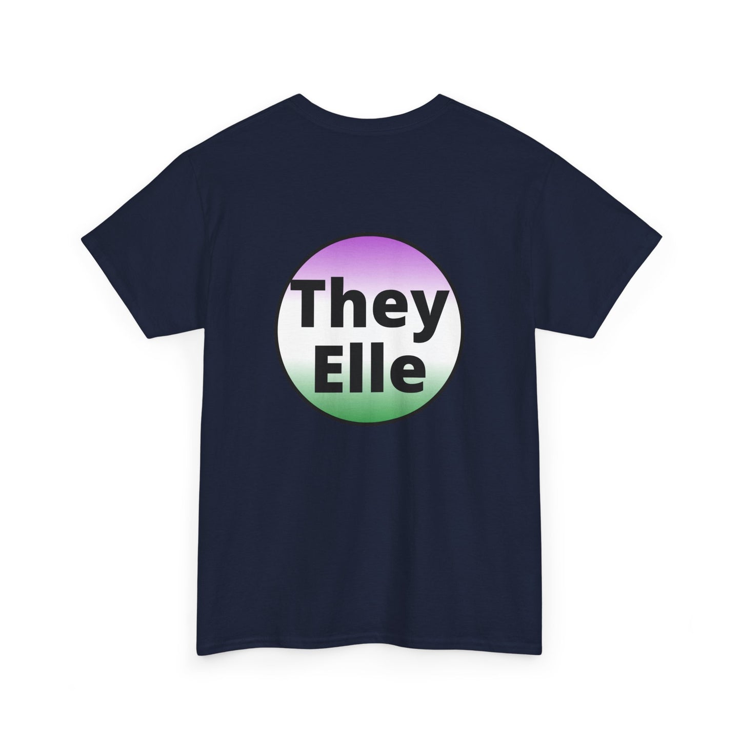 They / Elle GNC Heavy Cotton Tee