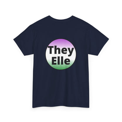 They / Elle GNC Heavy Cotton Tee