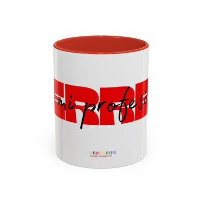 Perreo Es Mi Profesion Red Coffee Mug